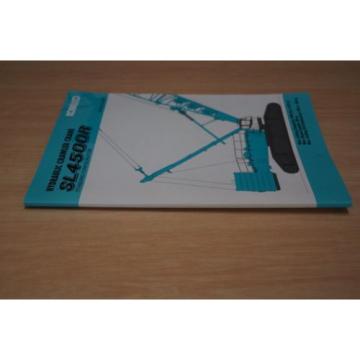 Kobelco Hydraulic Crawler Crane SL4500R Lifting Capacity Manual