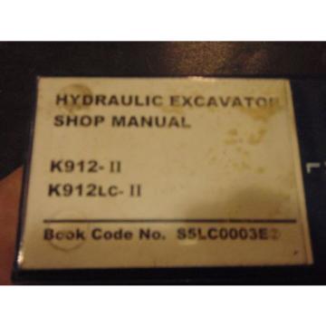 Kobelco K912-II &amp; K912LC-II Service Manual