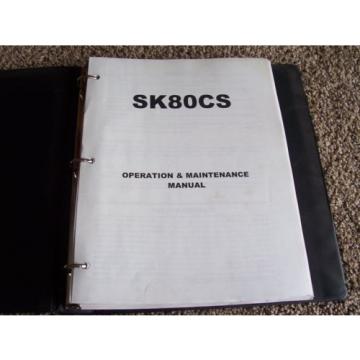 Kobelco SK80CS Excavator Factory Operation Owner Owner&#039;s User Guide Manual