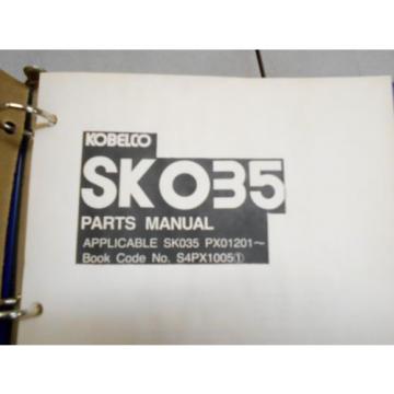 KOBELCO SK035 EXCAVATOR PARTS MANUAL   S4PX1005-1