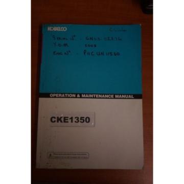 Kobelco CKE1350 Operation &amp; Maintenance Manual