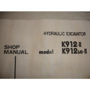 Kobelco K912-II K912LC K912 Excavator SHOP MANUAL &amp; OP &amp; PARTS Catalog Service