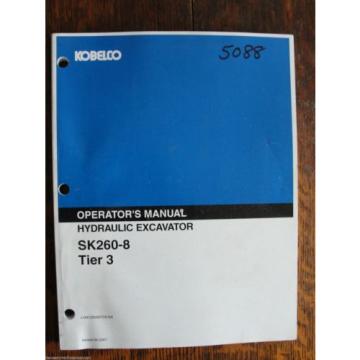 Kobelco SK260-8 Tier 3 Excavator operators owners manual LQ91Z00007D8 NA