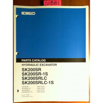 Kobelco SK200SR SK200SR-1S SK200SRLC SK200SRLC-1S Opt Att Breaker Parts Manual