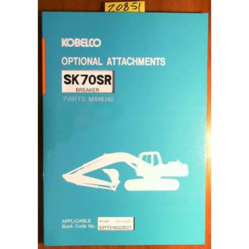 Kobelco SK70SR S/N YT01-00101- Excavator Breaker Parts Manual S3YT01602ZE01 7/98