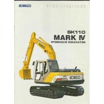 KOBELCO MARK IV SK 110 HYDRAULIC EXCAVATOR CONSTRUCTION TRUCK BROCHURE MID 90&#039;s