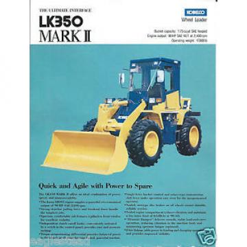 Equipment Brochure - Kobelco - LK350 Mark II - Wheel Loader (E2885)