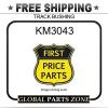 KM3043 NEEDLE ROLLER BEARING -  TRACK  BUSHING    for KOMATSU