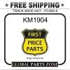 KM1904 NEEDLE ROLLER BEARING -  TRACK  SHOE  NUT  - PC300-5  for KOMATSU