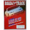 ROAD &amp; TRACK VINTAGE CAR MAGAZINE 1991 JULY LEXUS SC400 RX7 VOLVO SENTRA SE-R