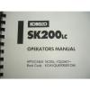 Kobelco SK200LC SK200 Excavator SHOP MANUAL PARTS OPERATORS Catalog Service OEM