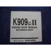 Kobelco K909 K909-II 909LC-II Excavator SHOP MANUAL PARTS Catalog Service Engine #2 small image