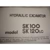 Kobelco SK120 LC SK100 OEM Excavator SHOP MANUAL PARTS OPERATORS Catalog Service