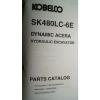 Kobelco SK480LC-6E Hydraulic Excavator Parts Catalog Manual LS91Z00001D6-00 2003 #6 small image