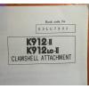 Kobelco K912-II S/N LC2301- K912LC-II YC0301- Clamshell Attachment Parts Manual
