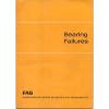 FAG Bearing Failures from Ball &amp; Roller NTN JAPAN BEARING illustrated booklet 1617/E n/d