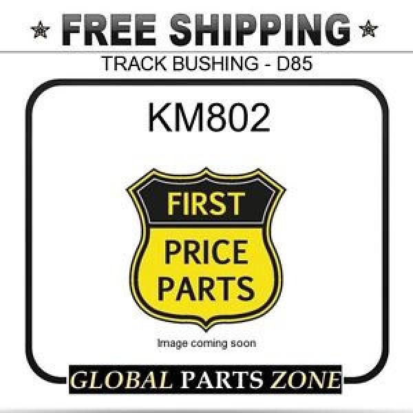KM NEEDLE ROLLER BEARING 802  -  TRACK  BUSHING  - D85  for KOMATSU #5 image