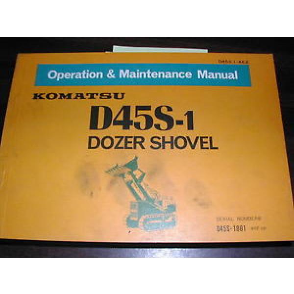 Komatsu NEEDLE ROLLER BEARING D45S-1  OPERATION  MAINTENANCE  MANUAL  TRACK LOADER SHOVEL OPERATOR GUIDE #5 image