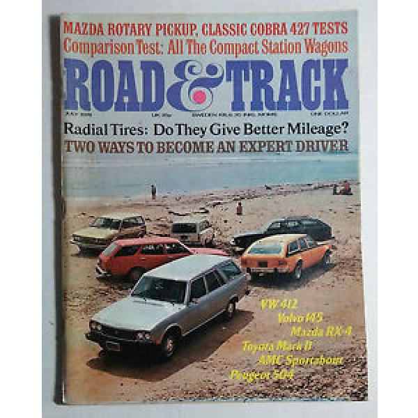 ROAD &amp; TRACK CAR MAGAZINE 1974 JULY VW 412 VOLVO 145 MAZDA RX4 TOYOTA MARK II #1 image