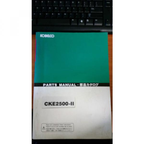 Kobelco Parts Manual CKE2500-II #1 image
