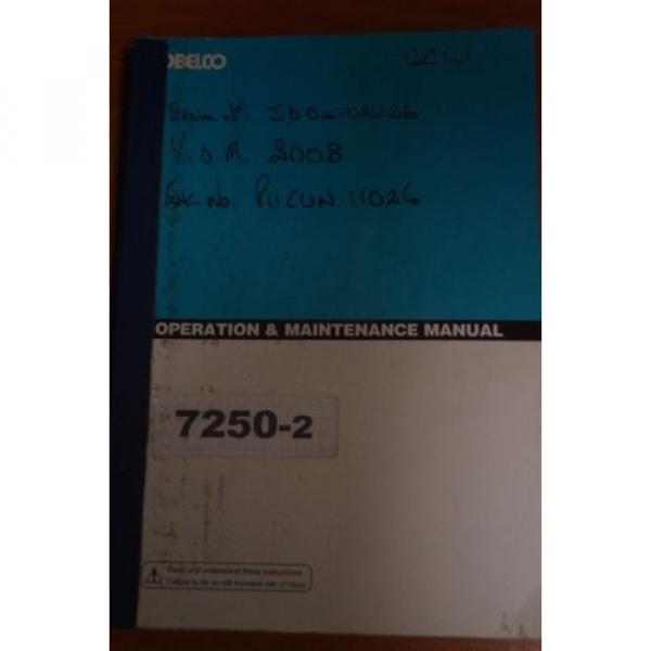 Kobelco 7250-2 Operation &amp; Maintenance Manual #1 image