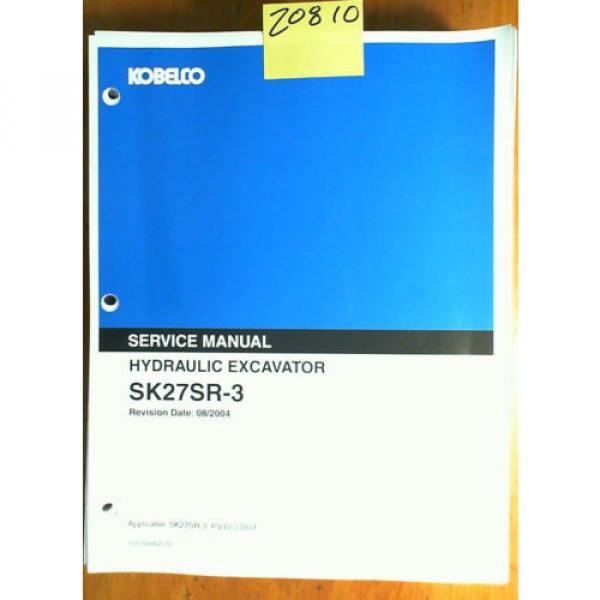 Kobelco SK27SR-3 Hydraulic Excavator Shop Service Manual S5PV0006ZE-01NA 4/05 #1 image