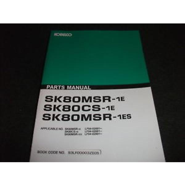 Kobelco SK80MSR-1E SK80CS-1E SK80MSR-1ES parts manual #1 image