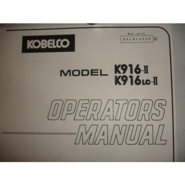 Kobelco K916 K916-II HYD Excavator SHOP MANUAL PARTS OPERATORS Catalog Service #6 image