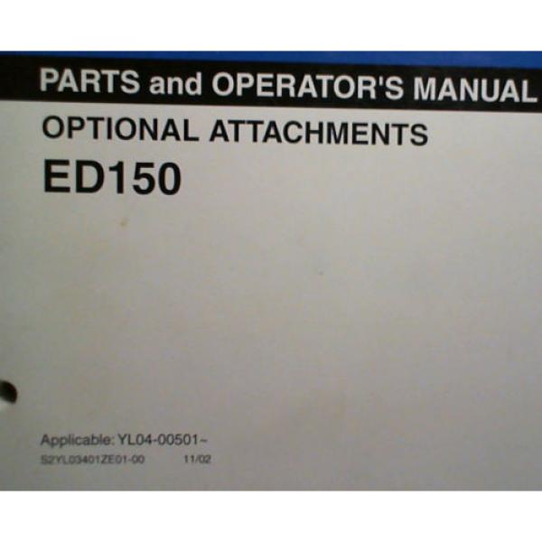 Kobelco ED150 S/N YL04-00501- Excavator Opt Attachments Operator &amp; Parts Manual #2 image