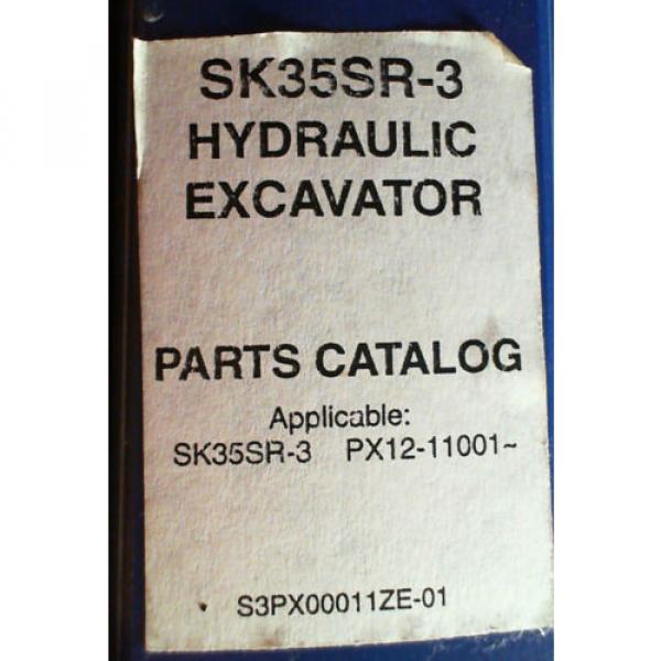 Kobelco SK35SR-3 S/N PX12-11001- Hydraulic Excavator Parts Catalog Manual 7/04 #3 image