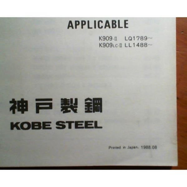 Kobelco K909-II S/N LQ1789- K909LC-II LL1488- Dismantle Attachment Parts Manual #3 image